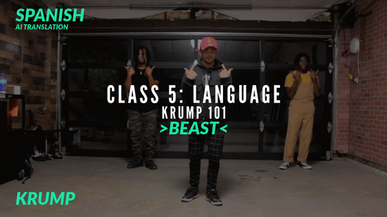 Beast | Krump 101 V5 - Language | Spanish